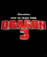 Как приручить дракона 3